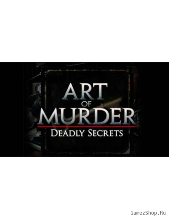 Art of Murder - Deadly Secrets