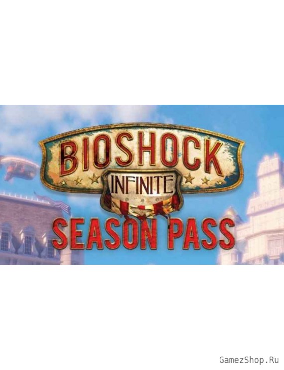 Bioshock Infinite: Season Pass