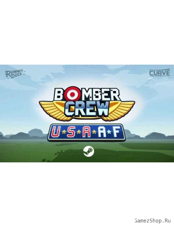 Bomber Crew: USAAF