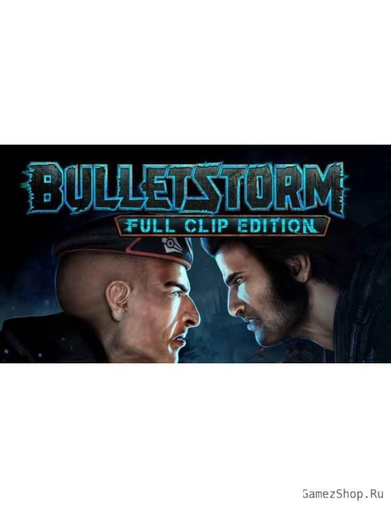 Bulletstorm: Full Clip Edition Duke Nukem Bundle