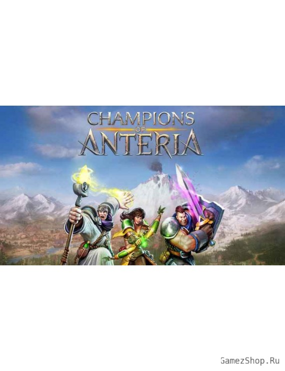 Champions of Anteria