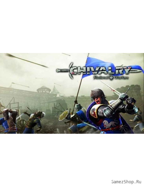 Chivalry: Medieval Warfare