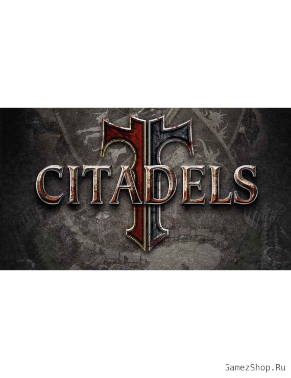 Citadels