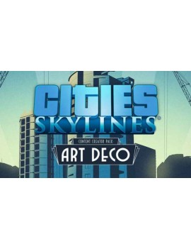 Cities. Skylines. Content Creator Pack. Art Deco