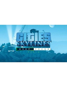 Cities: Skylines - Deep Focus Radio