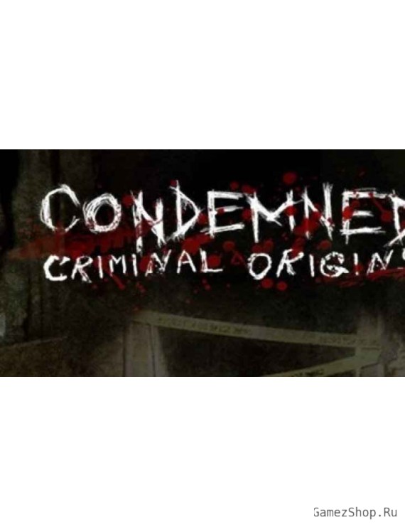 Condemned: Criminal Origins