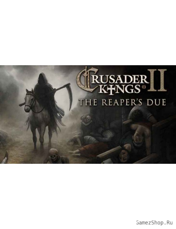 Crusader Kings II: The Reaper's Due