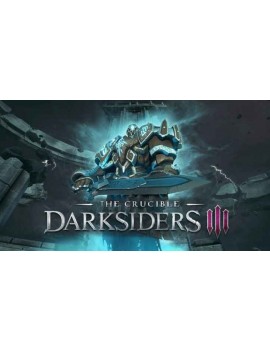 Darksiders III - The Crucible