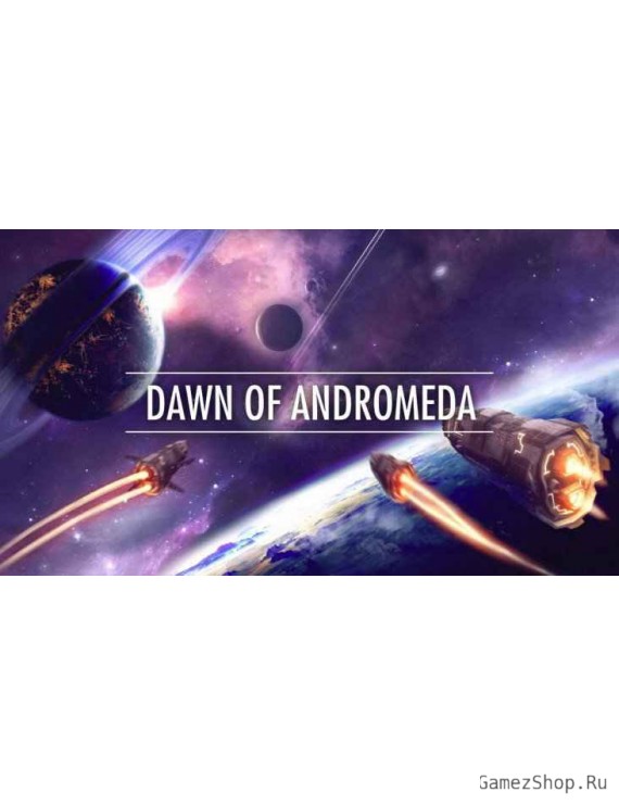 Dawn of Andromeda