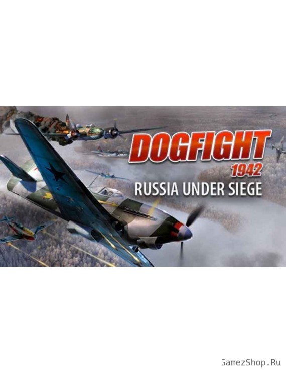 Dogfight 1942 Russia Under Siege DLC
