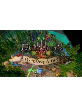 Dungeons 3: Once Upon A Time