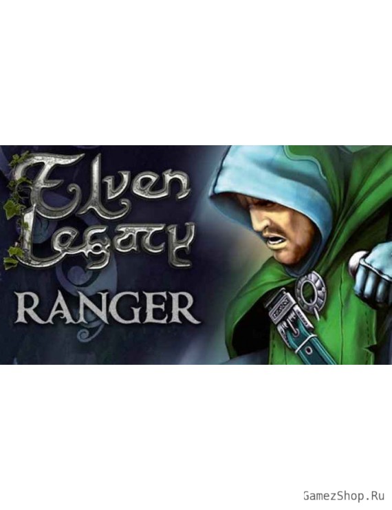 Elven Legacy: Ranger