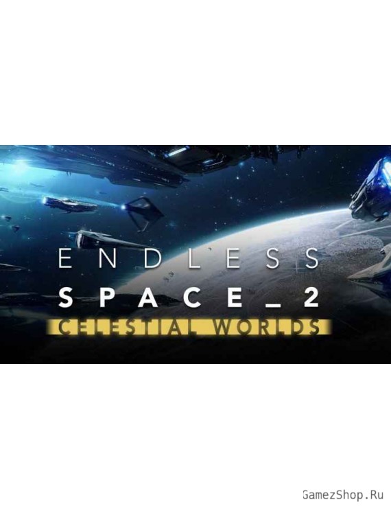 Endless Space 2 - Celestial Worlds