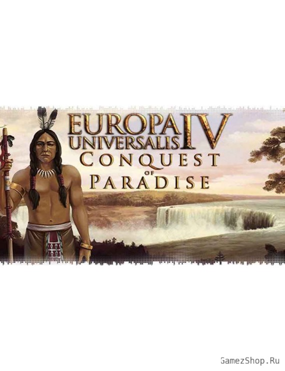 Europa Universalis IV: Conquest of Paradise