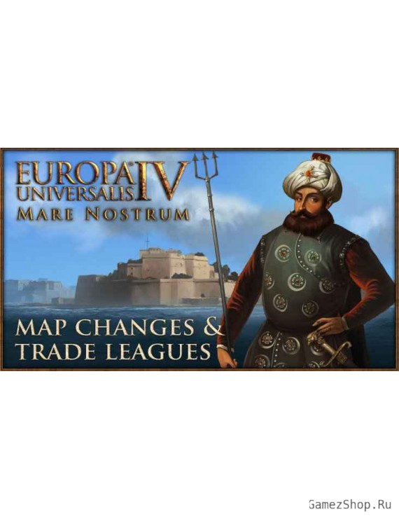 Europa Universalis IV. Mare Nostrum