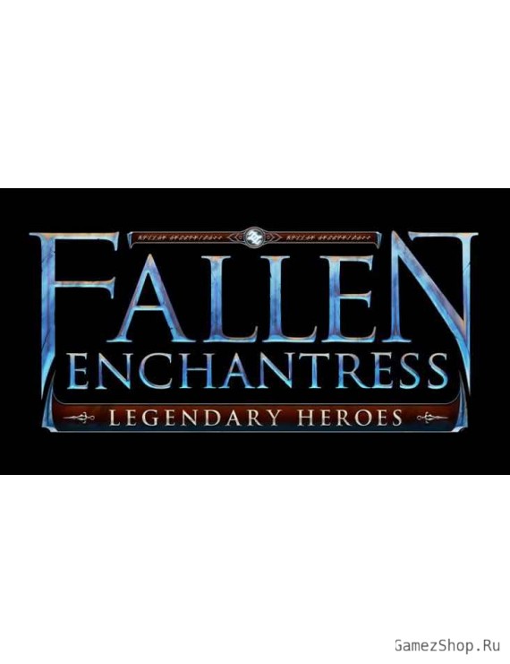 Fallen Enchantress: Legendary Heroes