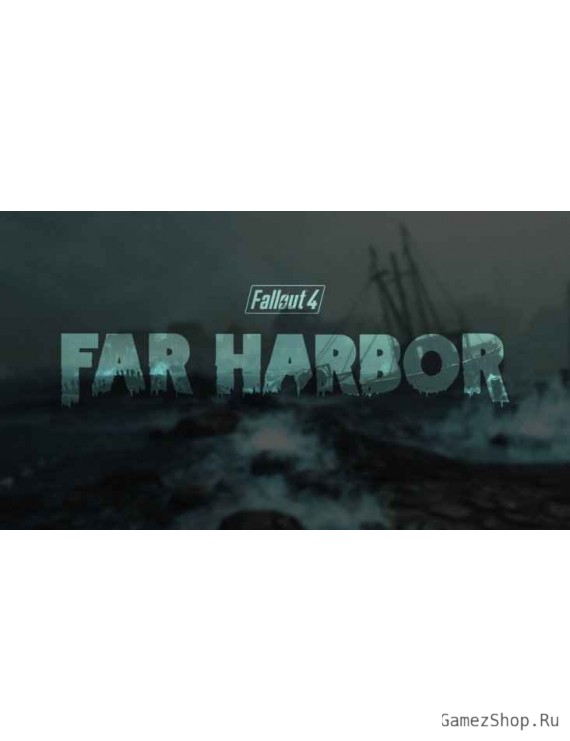 Fallout 4 - Far Harbor