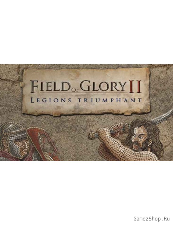 Field of Glory II: Legions Triumphant