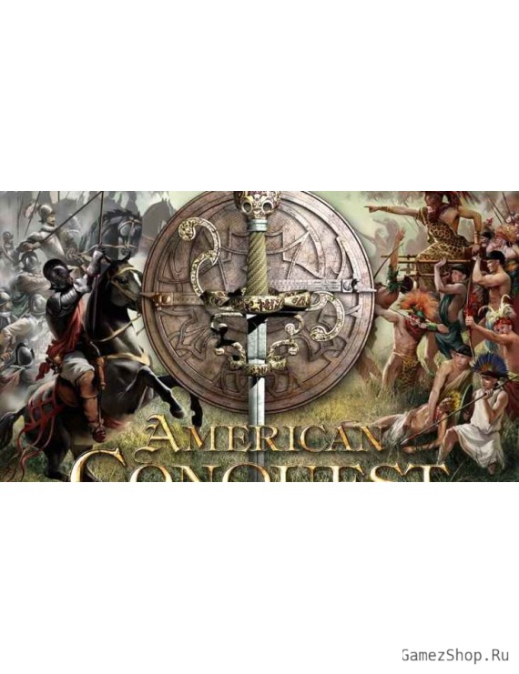 American Conquest