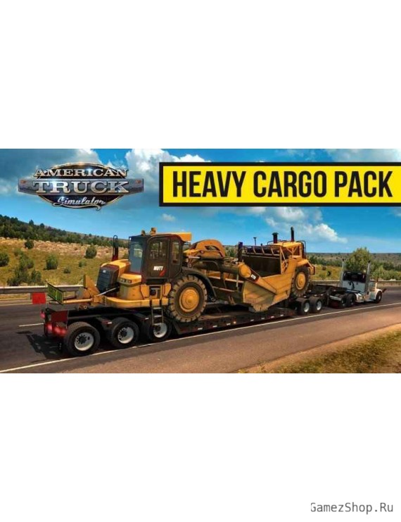 American Truck Simulator - Heavy Cargo Pack