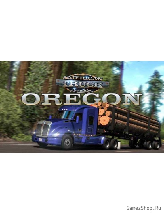 American Truck Simulator: Oregon