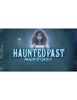 Haunted Past: Realm of Ghosts