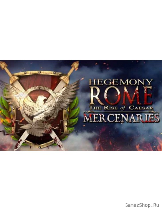 Hegemony Rome: The Rise of Caesar - Mercenaries Pack