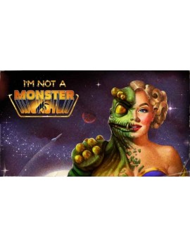 I’m not a Monster