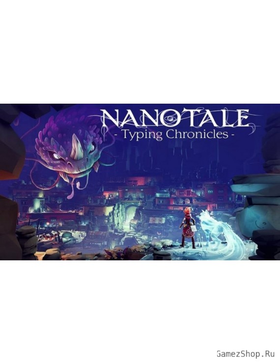 Nanotale - Typing Chronicles
