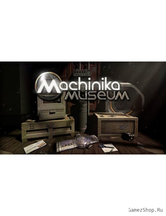 Machinika Museum