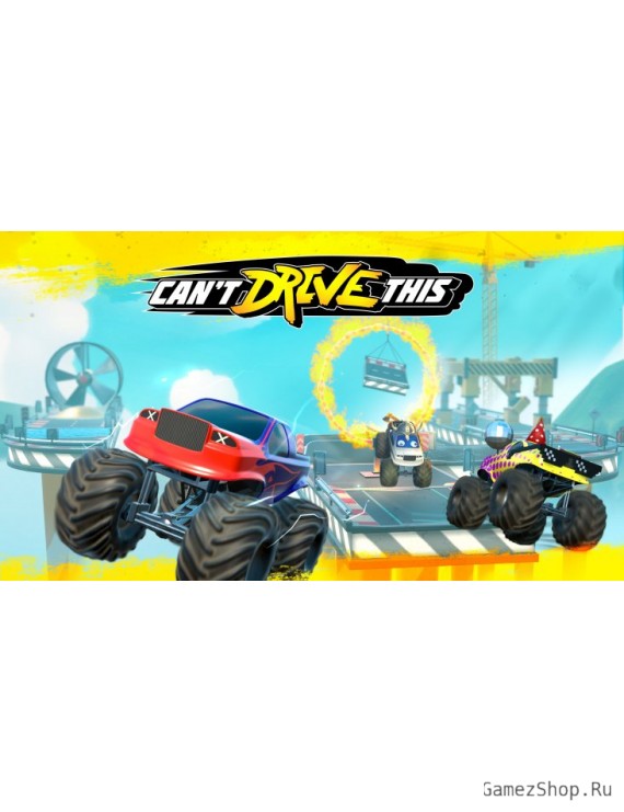Can't Drive This