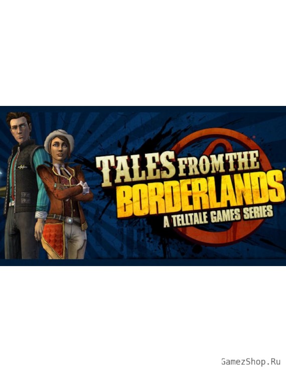 Tales from the Borderlands (Epic)