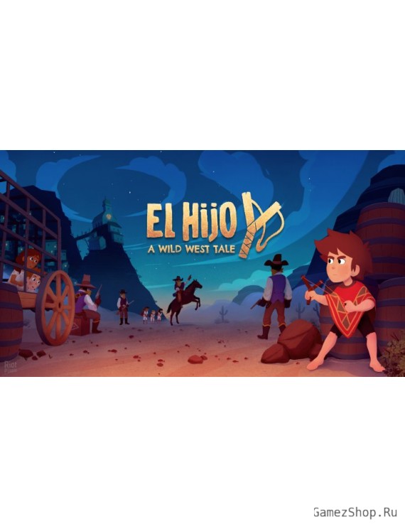 El Hijo - A Wild West Tale