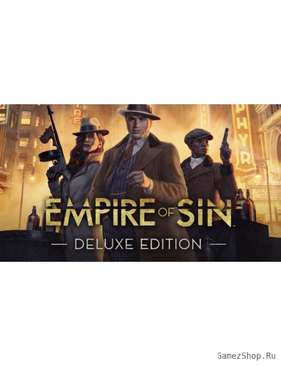 Empire of Sin - Deluxe Edition