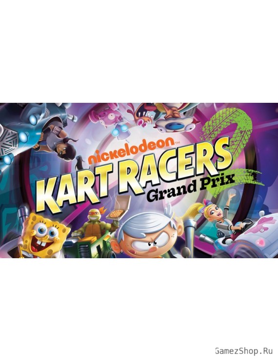 Nickelodeon Kart Racers 2: Grand Prix