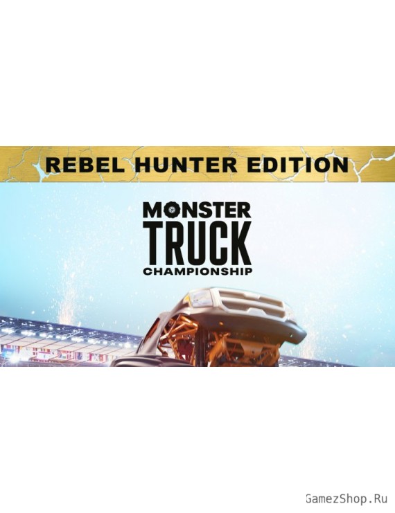 Monster Truck Championship: Rebel Hunter Edition