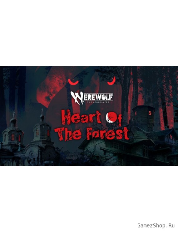 Werewolf: The Apocalypse - Heart of The Forest