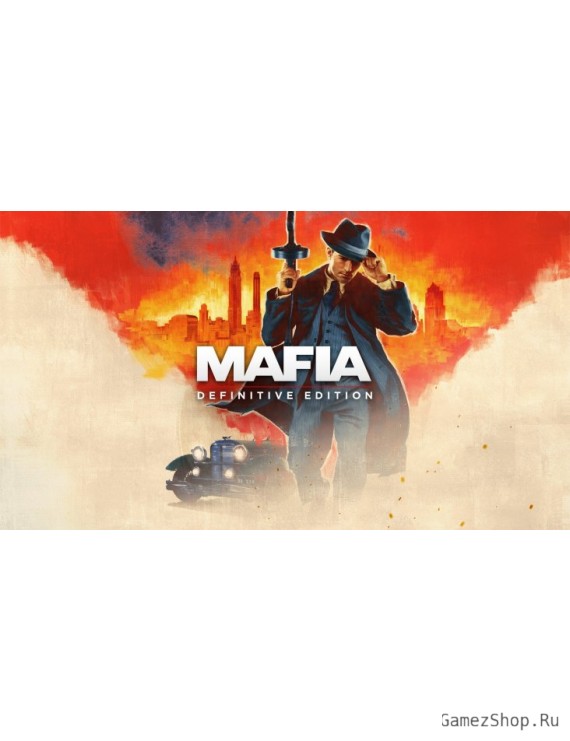 Mafia: Definitive Edition