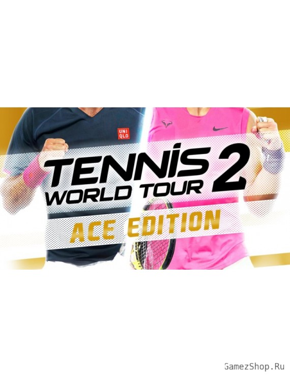 Tennis World Tour 2 - Ace Edition