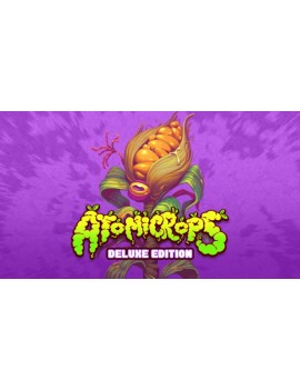 Atomicrops Deluxe Edition