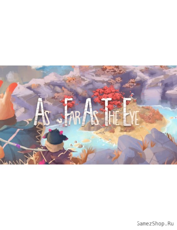 As Far As The Eye
