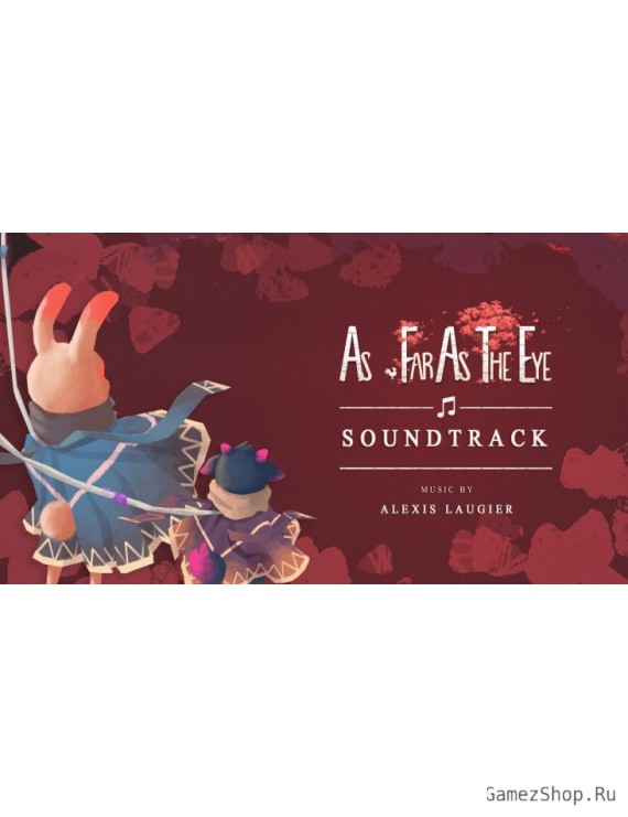 As Far As The Eye – Soundtrack