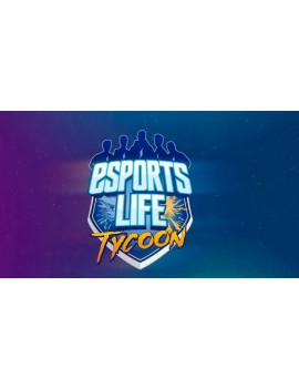 Esports Life Tycoon
