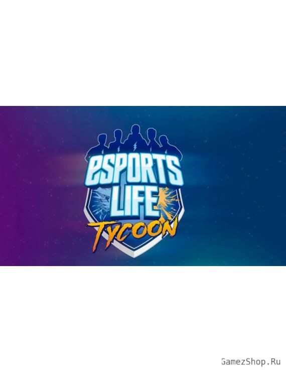 Esports Life Tycoon
