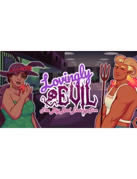 Lovingly Evil