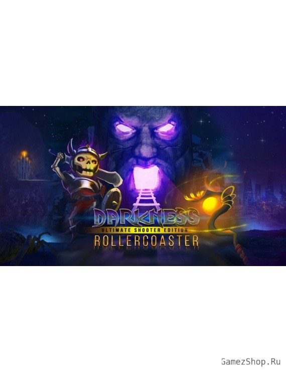 Darkness Rollercoaster - Ultimate Shooter Edition