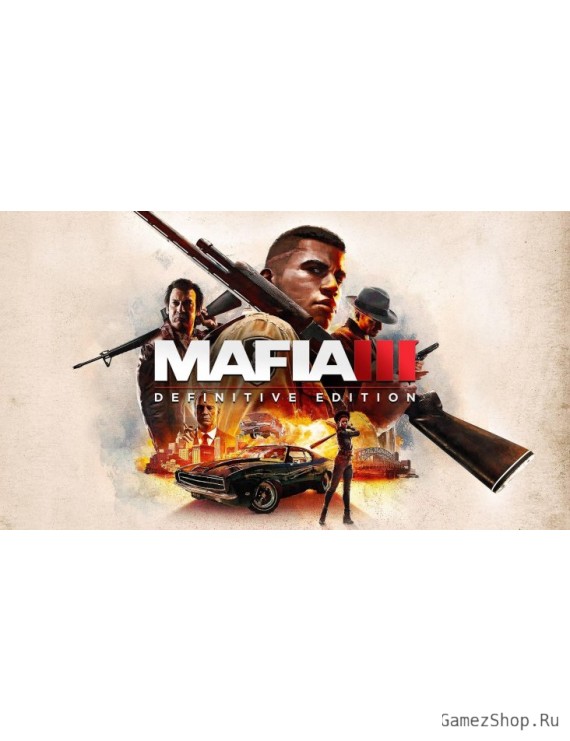 Mafia III: Definitive Edition