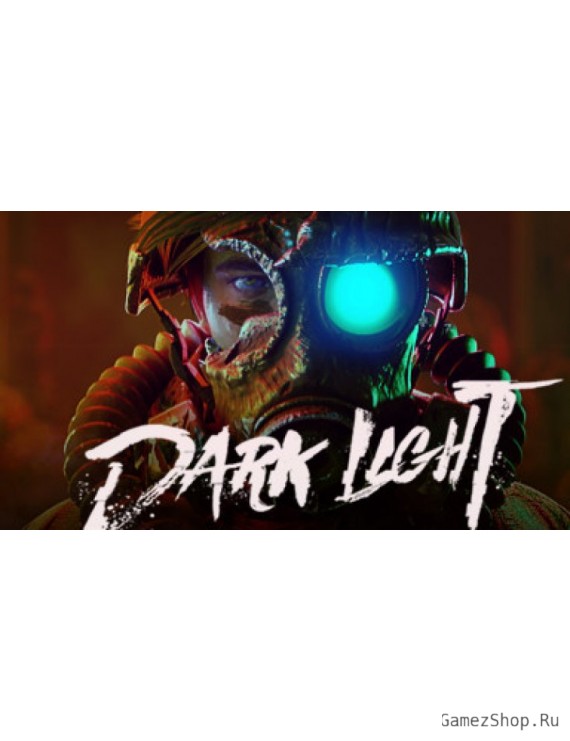 Dark Light