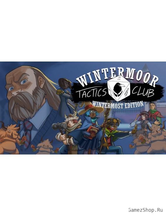 Wintermoor Tactics Club Wintermost Edition
