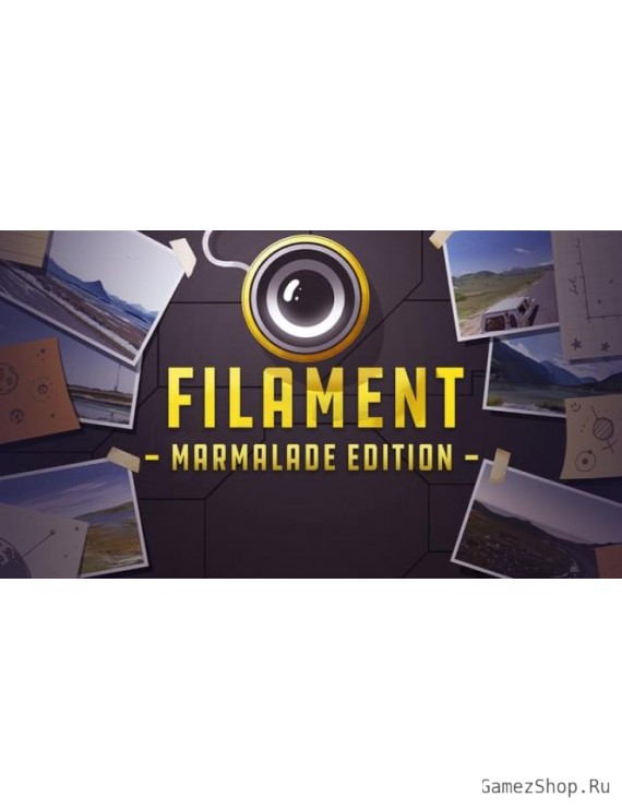 Filament: Marmalade Edition